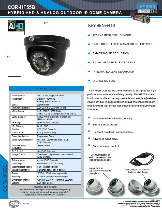The HF55B Outdoor IR Dome CCTV camera is designed for high performance without sacrificing quality.