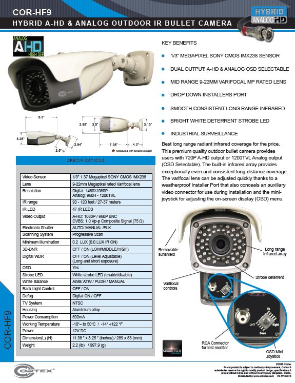 The HF9 Outdoor IR Dome CCTV premium quality outdoor bullet camera provides users with 1080P AHD output or 1200TVL Analog output (OSD Selectable).
