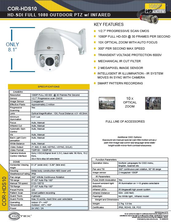  The COR-HDS10 1080P Cortex® HD-SDI High Definition Outdoor PTZ with Infinite Continuous Rotation