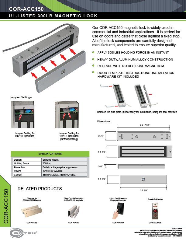 UL-Listed 300 pound Magnetic Door Lock from Cortex® specifications for access control product COR-ACC150