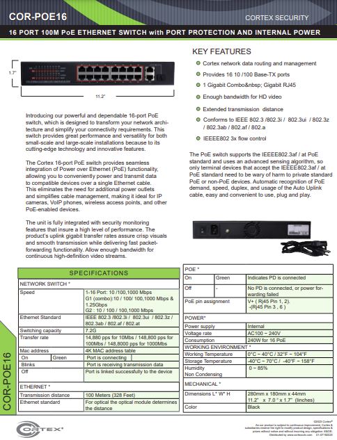 16 PORTS PoE ETHERNET SWITCH with 1 GIGABIT RJ45 specifications for the COR-POE16